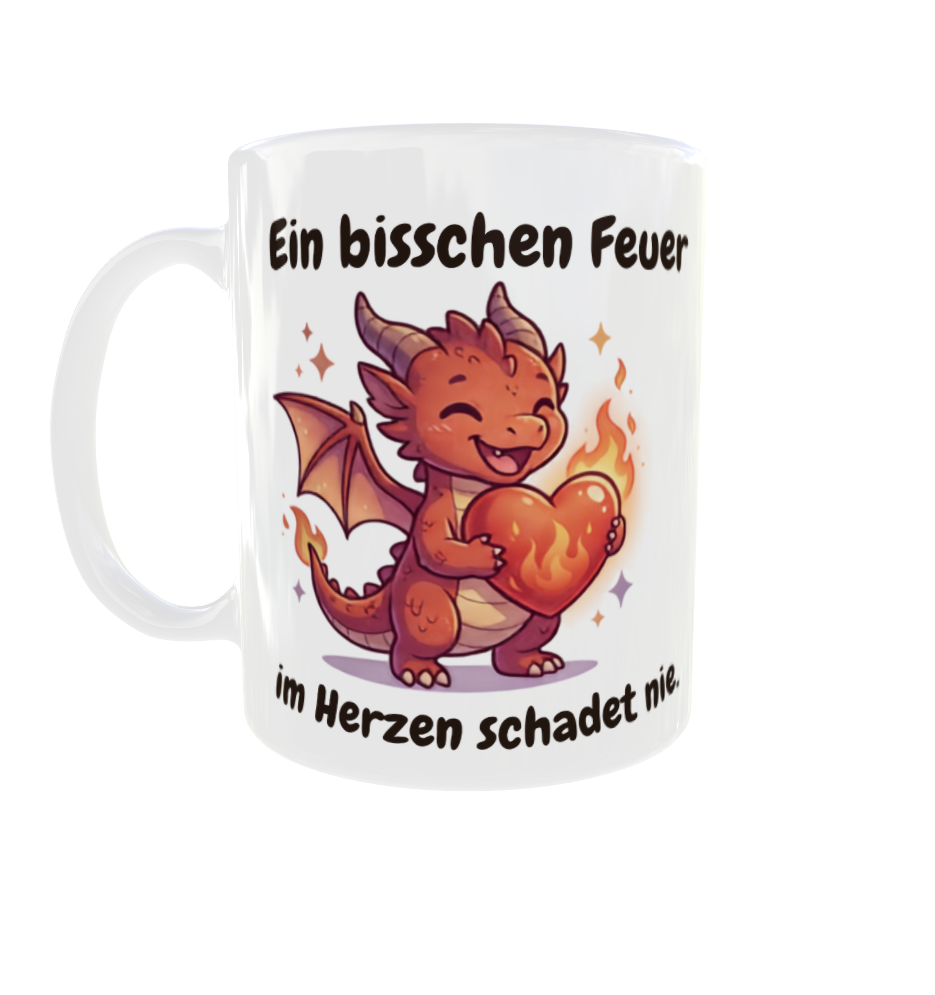 Ein bisschen Feuer im Herzen schadet nie. – Drachen-Tasse